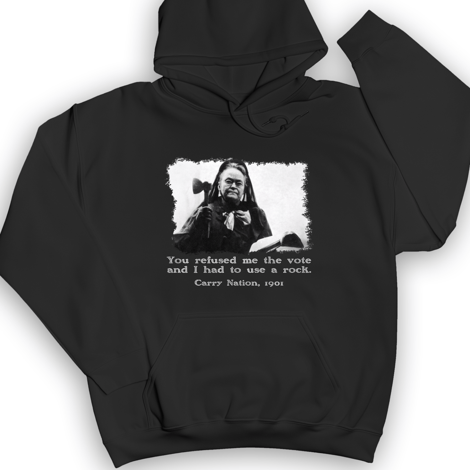 Carry Nation Hoodie