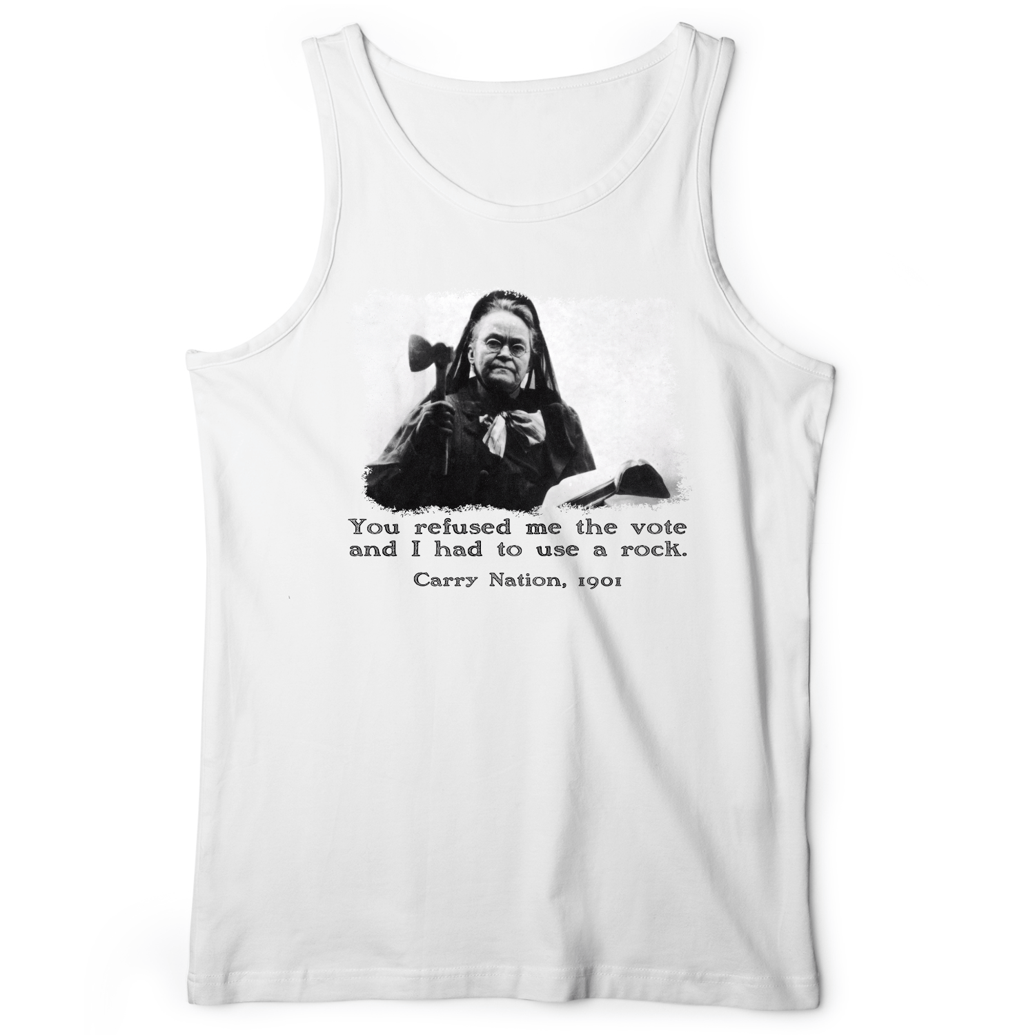 Carry Nation Tank