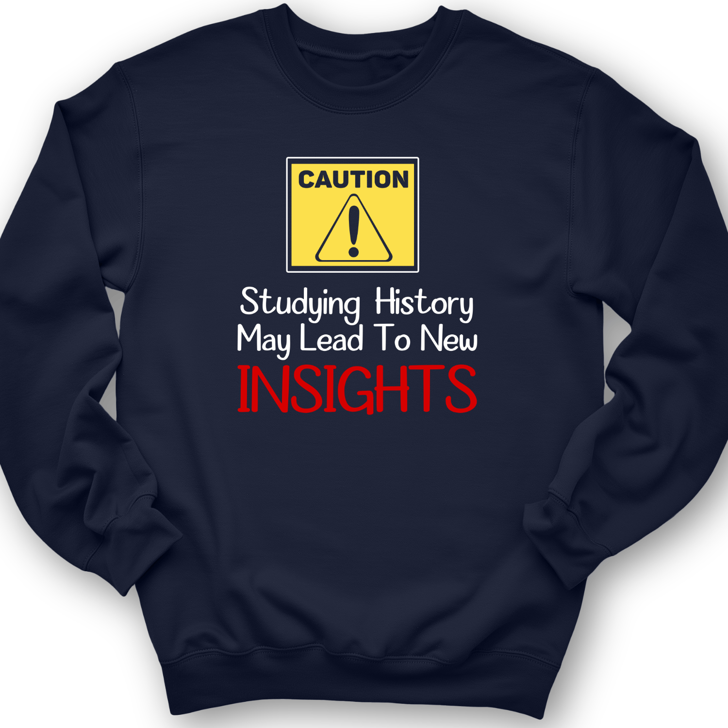 Caution Insights Crewneck
