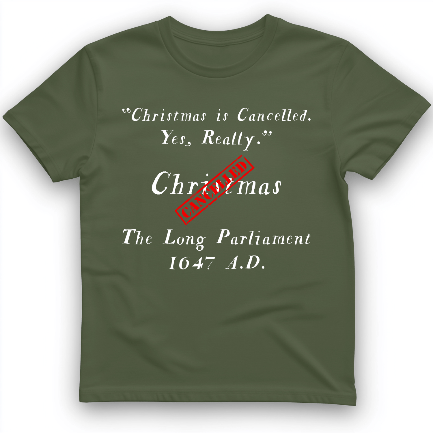 Christmas is Cancelled T-Shirt