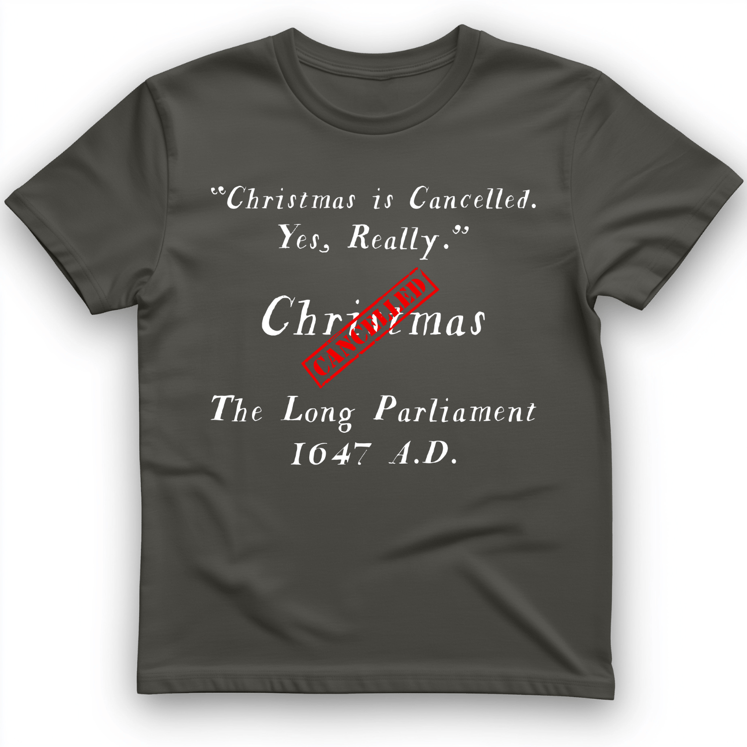 Christmas is Cancelled T-Shirt