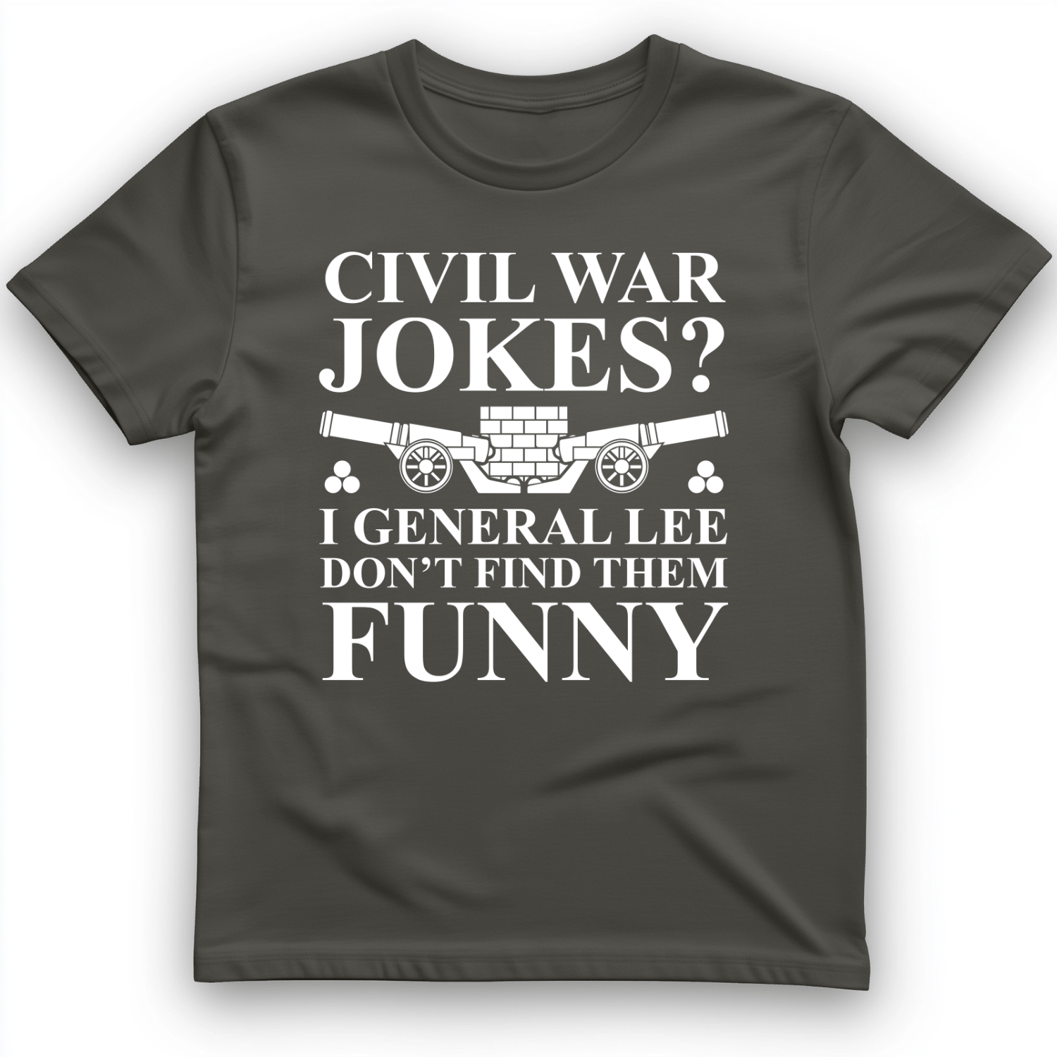 Civil War Jokes T-Shirt
