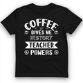 Coffee Power T-Shirt