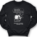 Columbus Don't Be Flat Crewneck