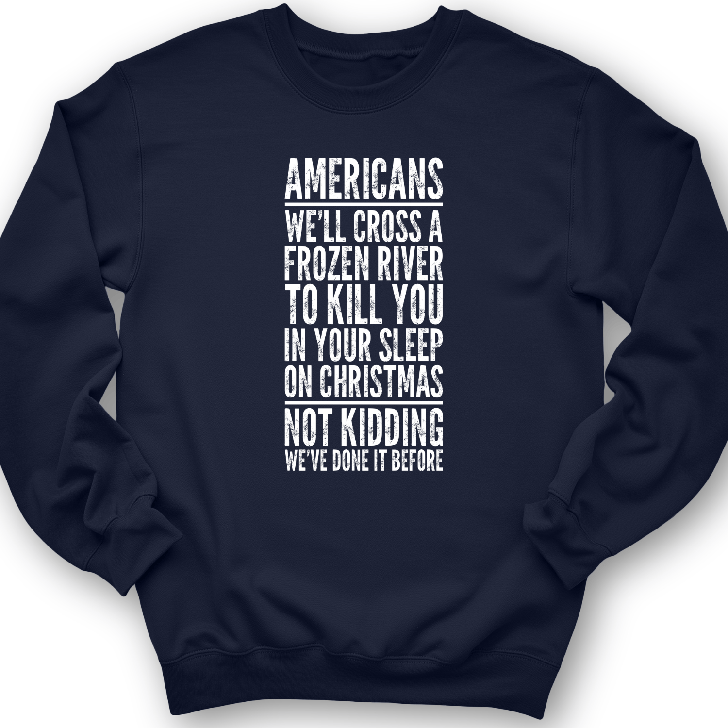 Cross A River on XMas Crewneck
