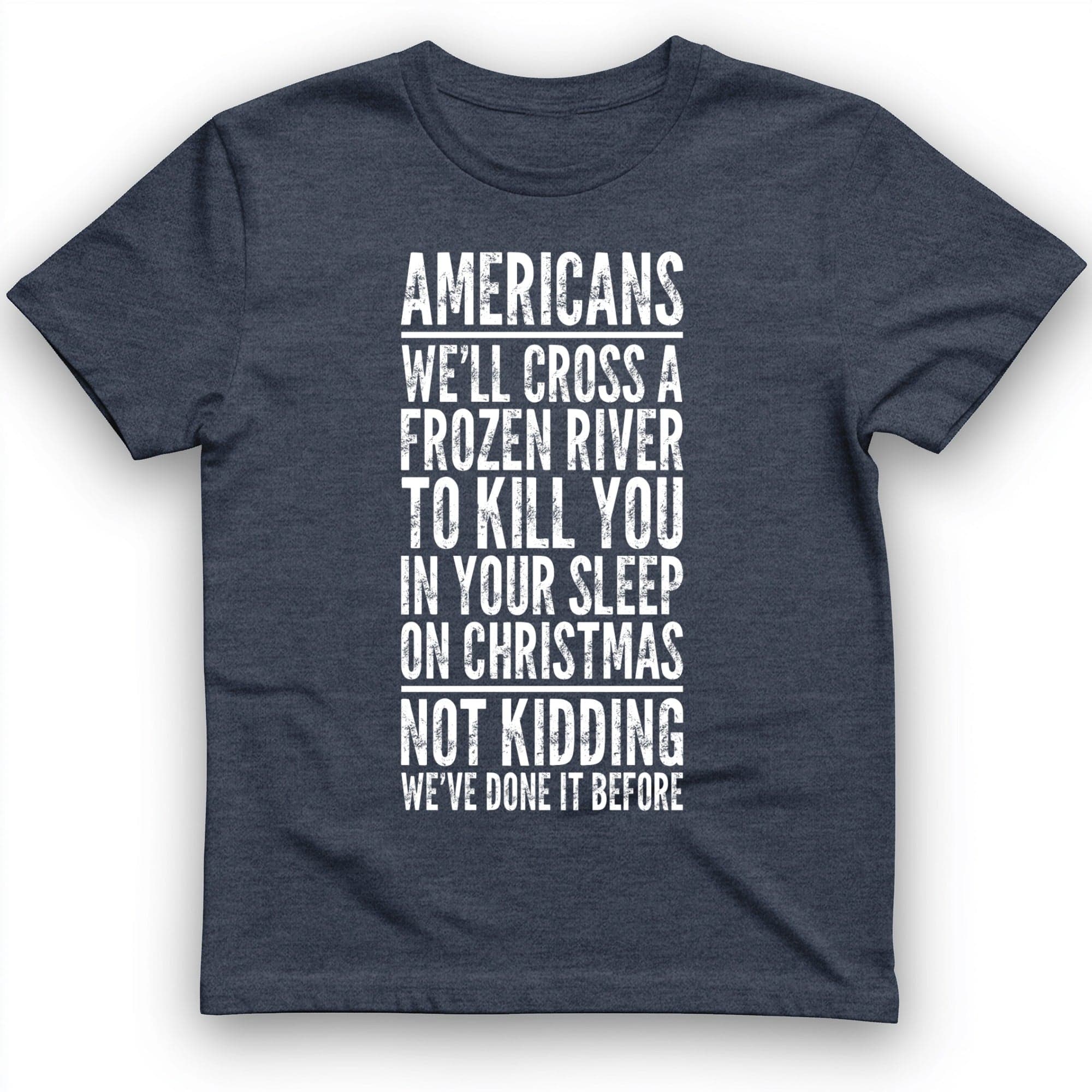 Cross A River On Xmas T-Shirt
