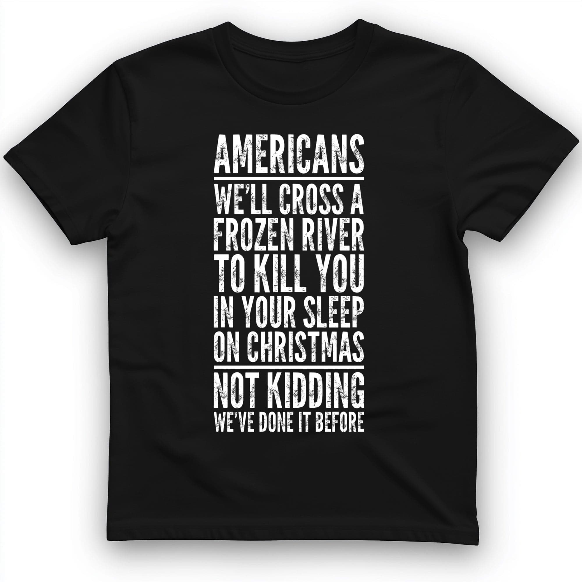 Cross A River On Xmas T-Shirt