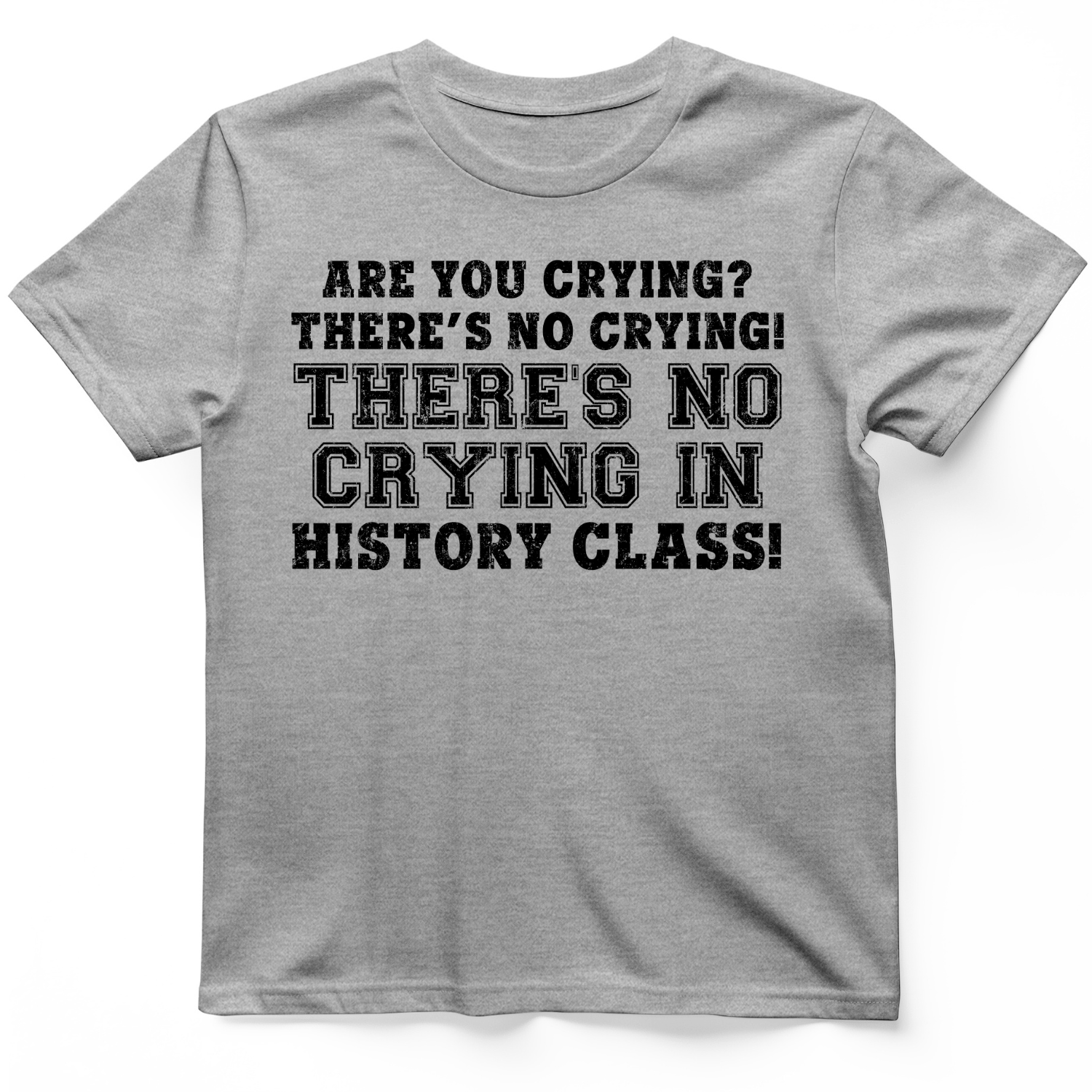 Crying in History Class T-Shirt