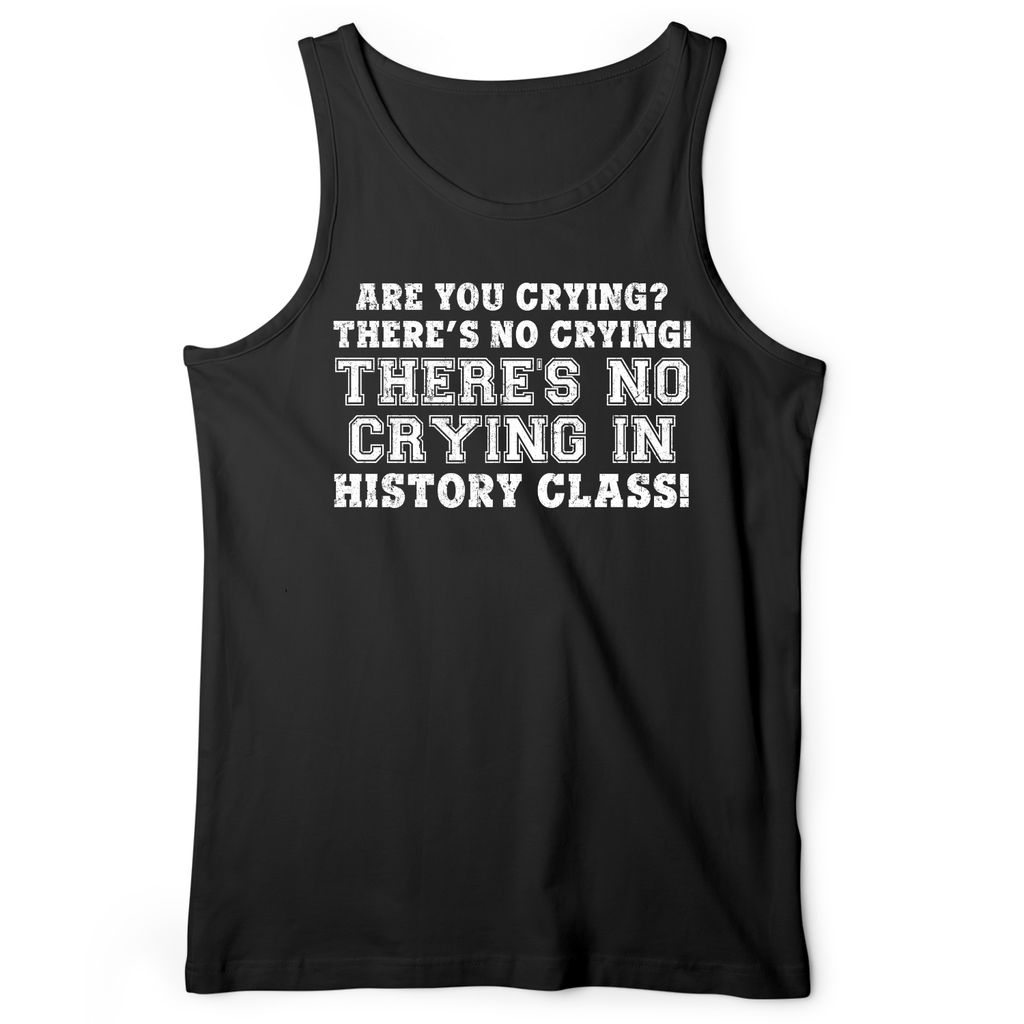 Crying In History Class Tank