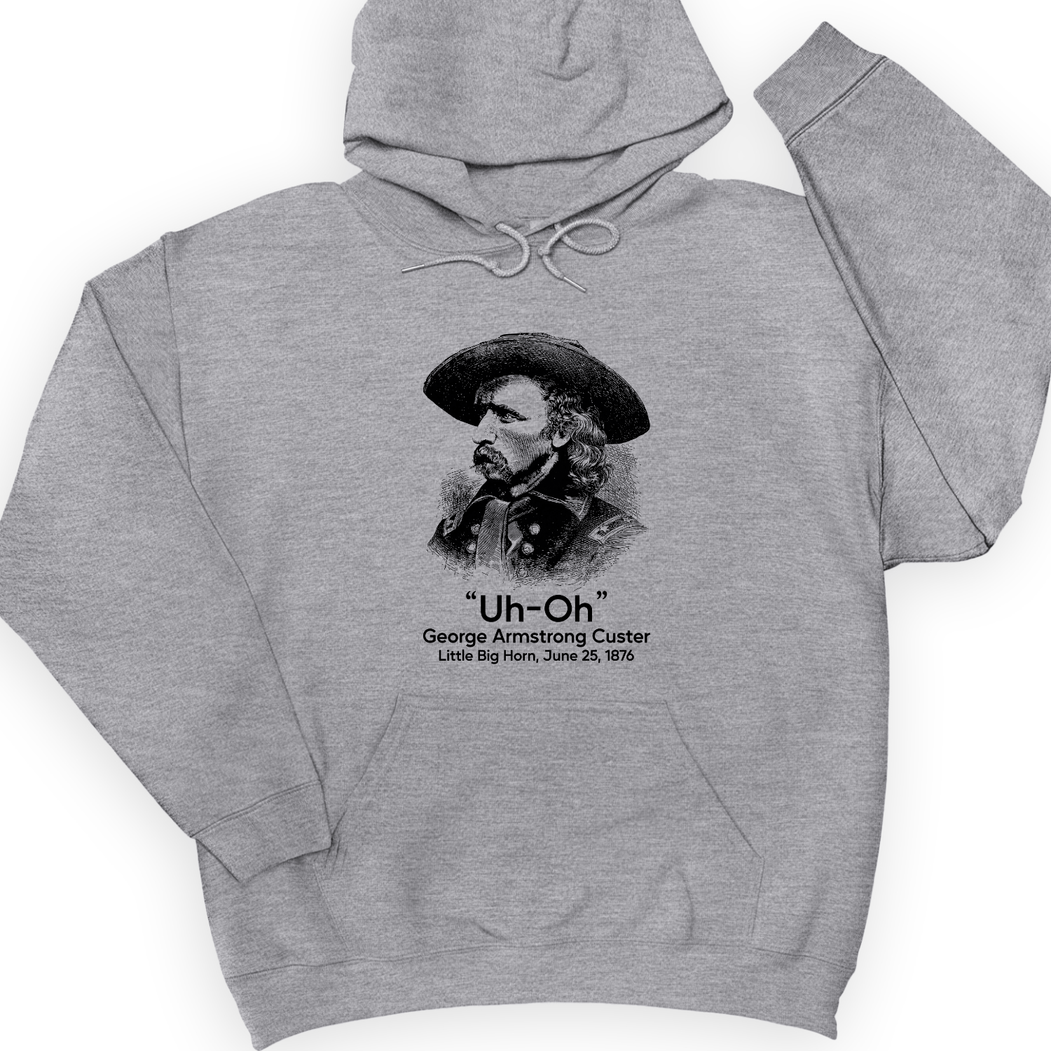Custer Uh-Oh Hoodie