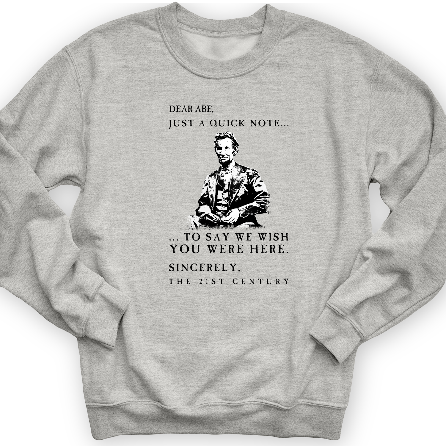 Dear Abe Crewneck