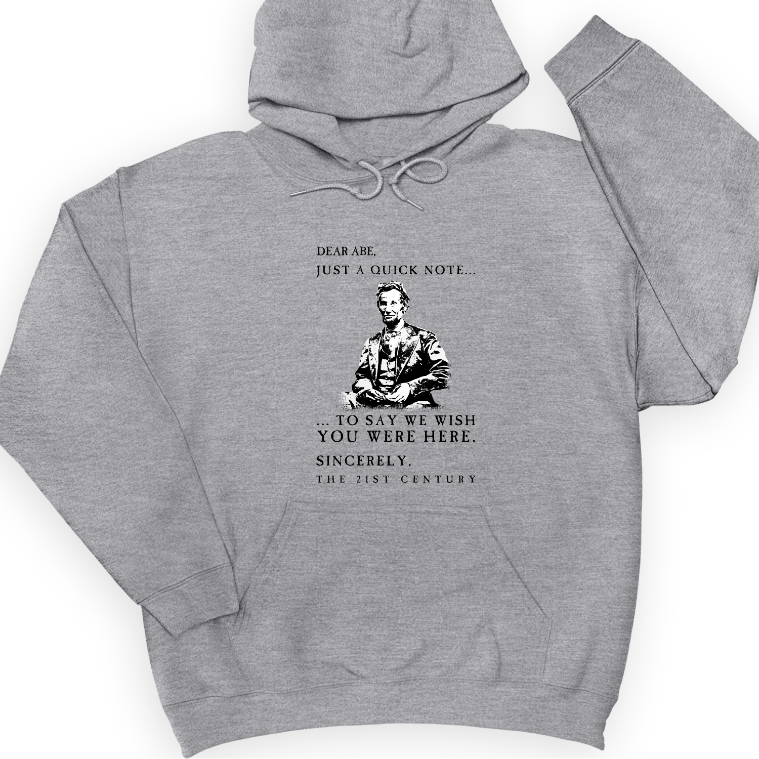 Dear Abe Hoodie