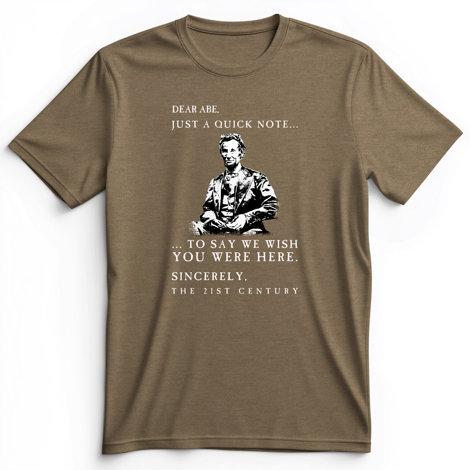 Dear Abe Premium Tee