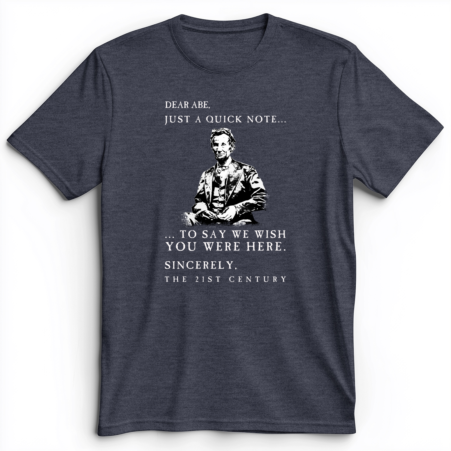 Dear Abe Premium Tee