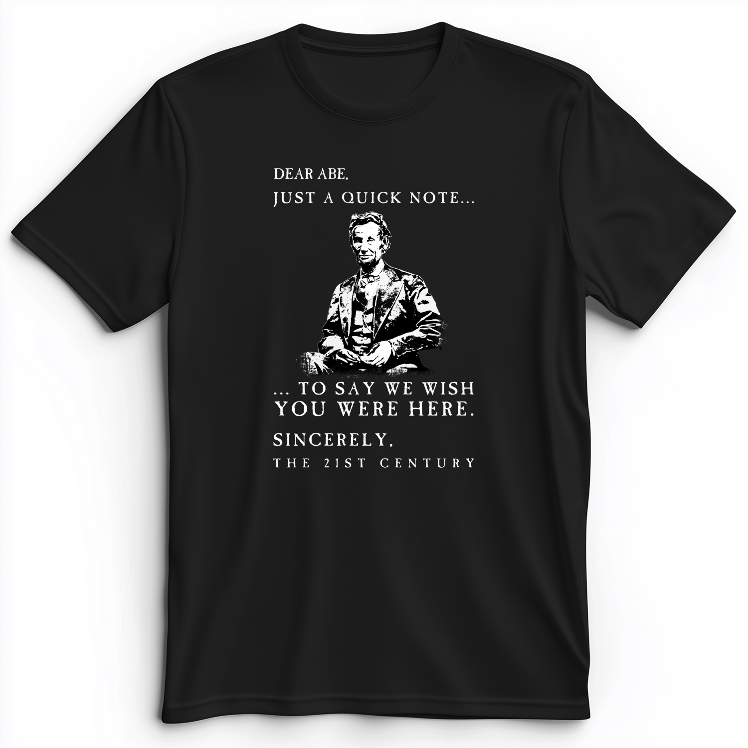 Dear Abe Premium Tee