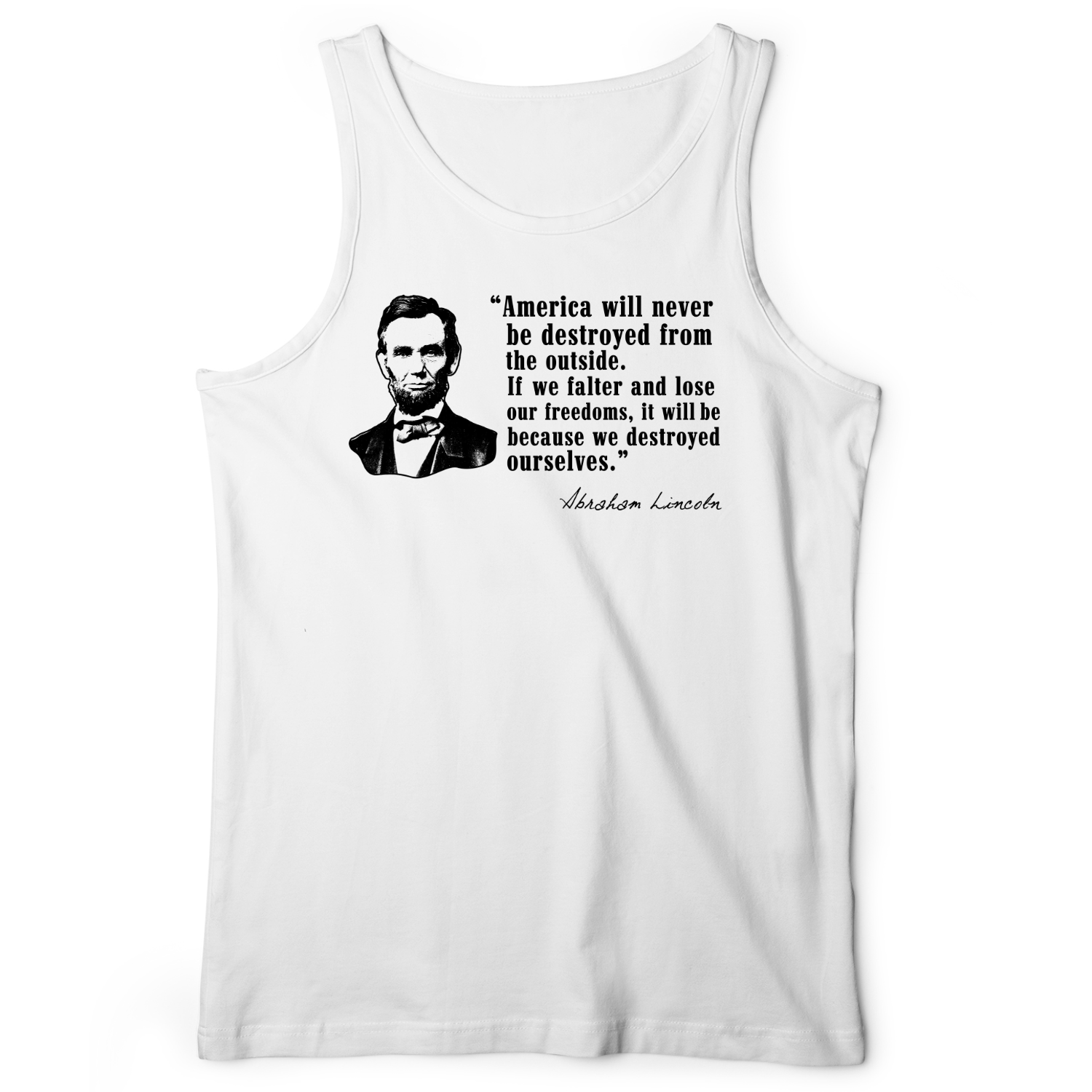 Destroyed Ourselves Lincoln Tank