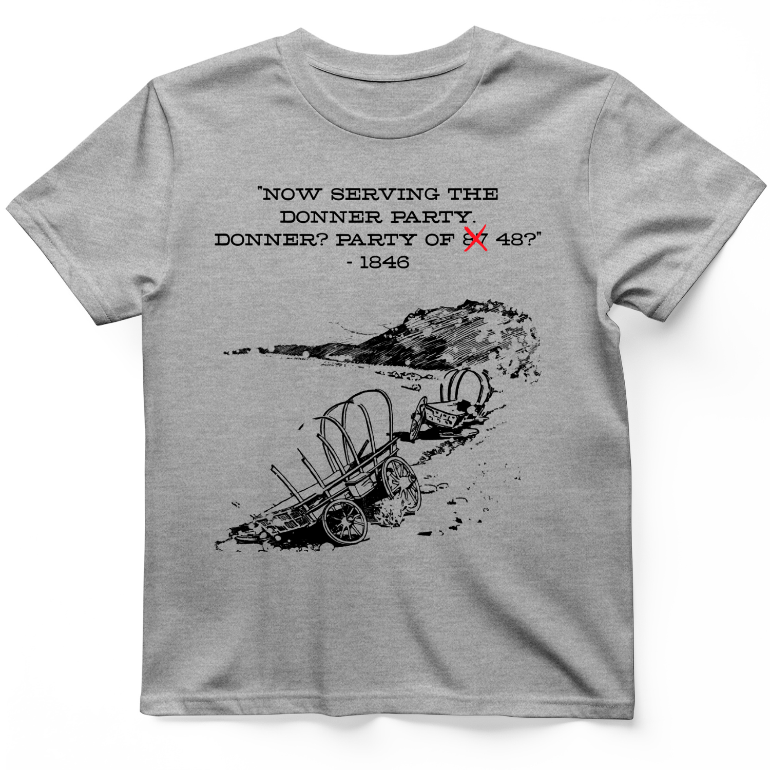 Donner Party T-Shirt