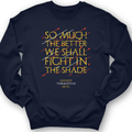 Fight In The Shade Crewneck