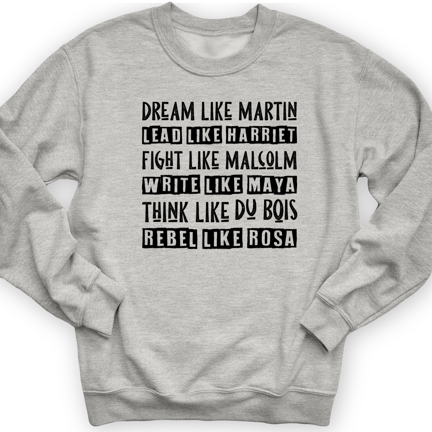 Fight Think Rebel Crewneck