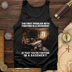 Fighting in a Basement Tank