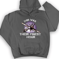 Finest Hour Hoodie