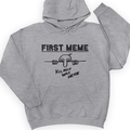 First Meme Hoodie
