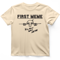First Meme T-Shirt