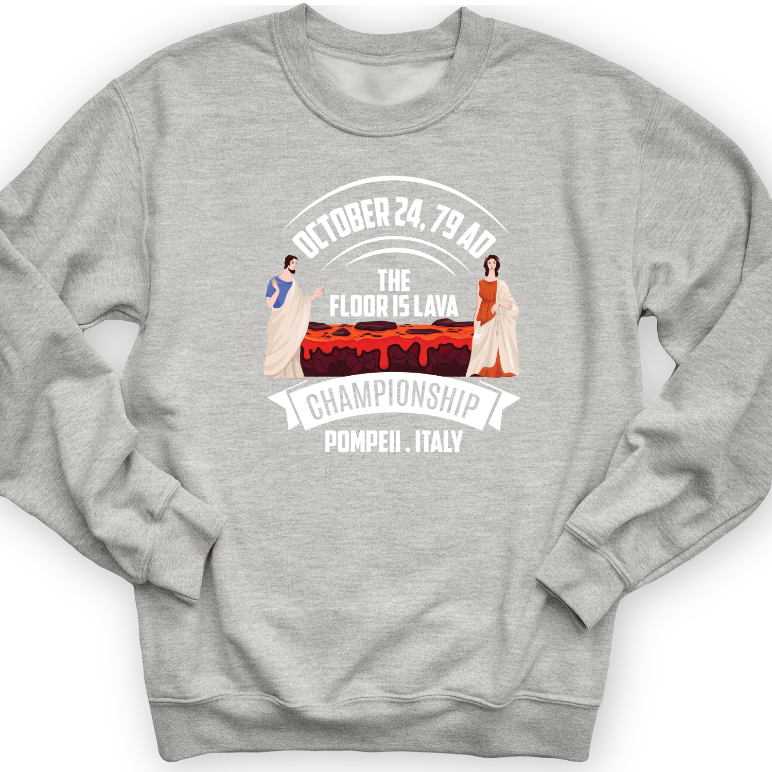 Floor Is Lava Crewneck