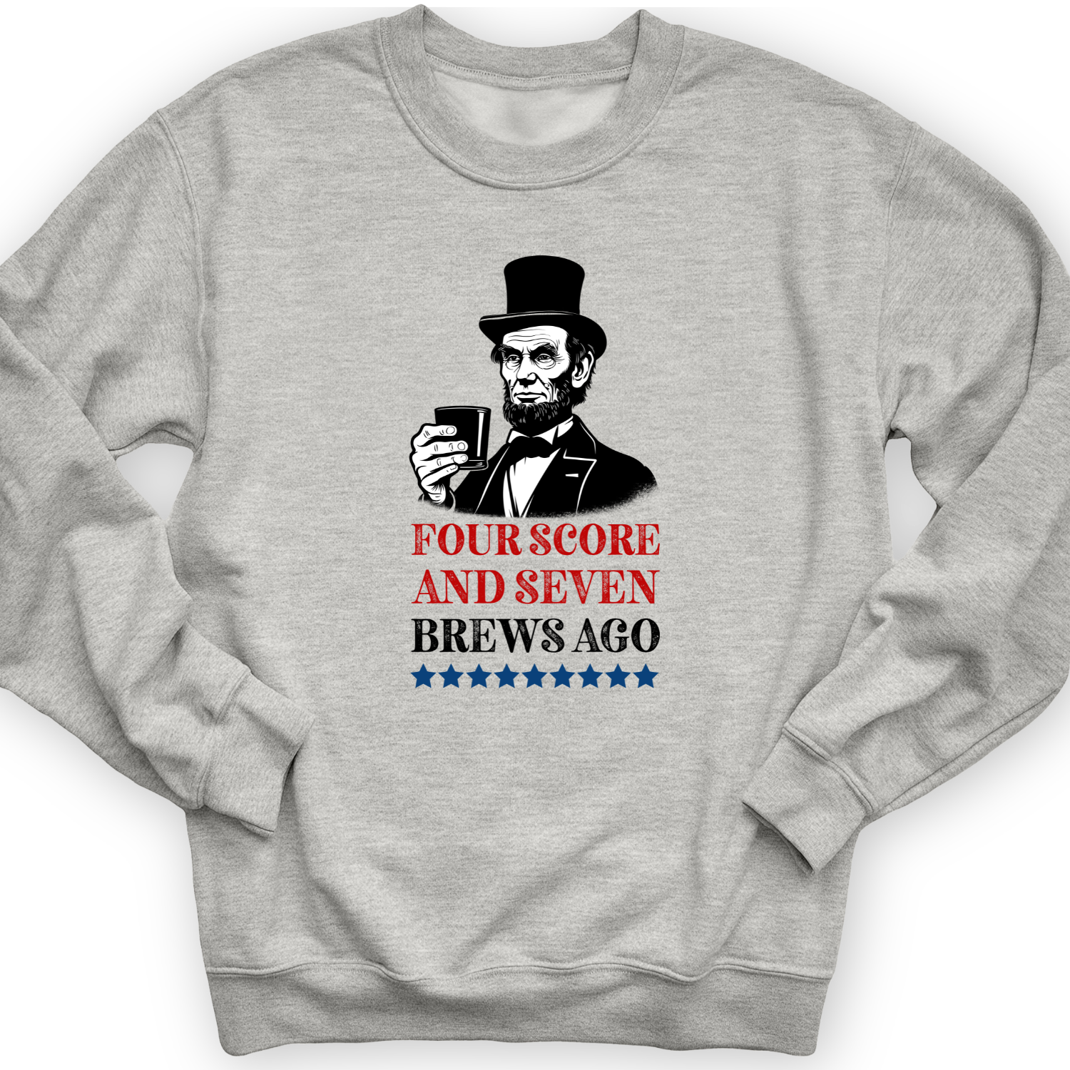 Four Score and Seven Brews Ago Crewneck