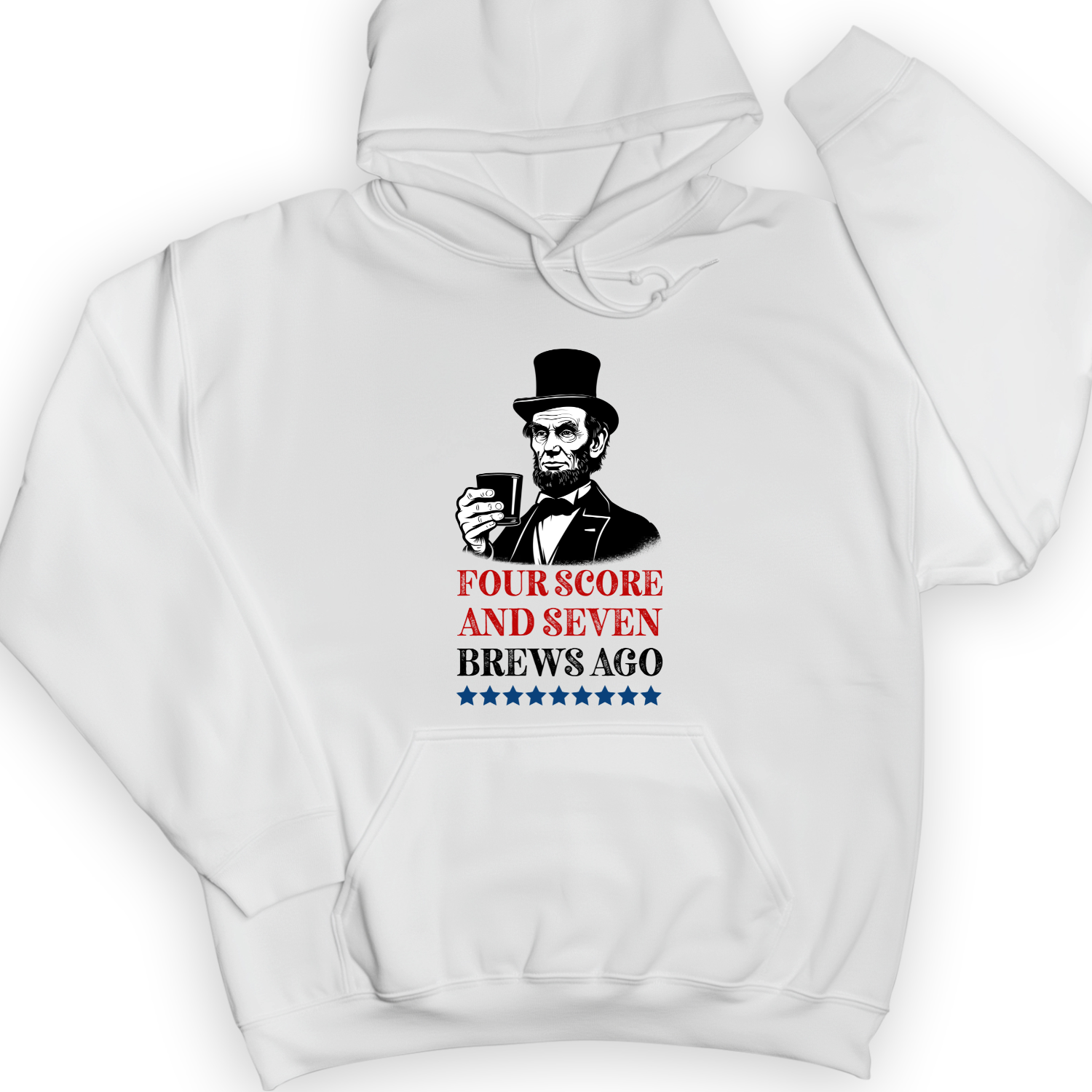 Four Score and Seven Brews Ago Hoodie