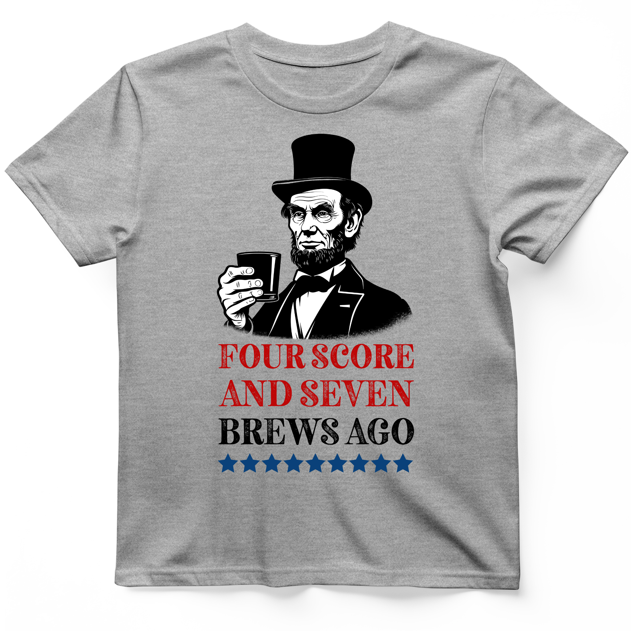 Four Score and Seven Brews Ago T-Shirt