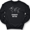 Geography Matters Crewneck