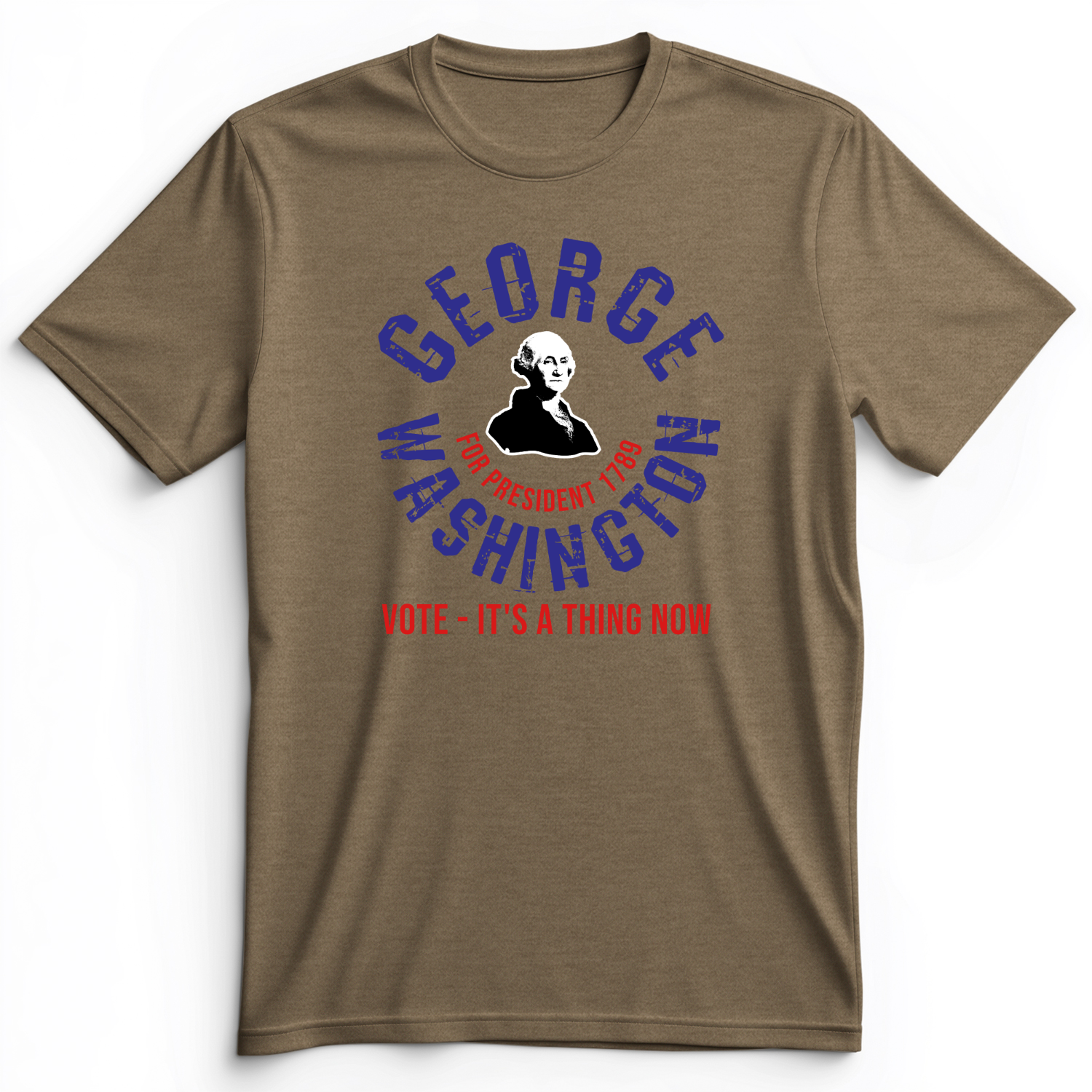 George Washington For President Premium Tee