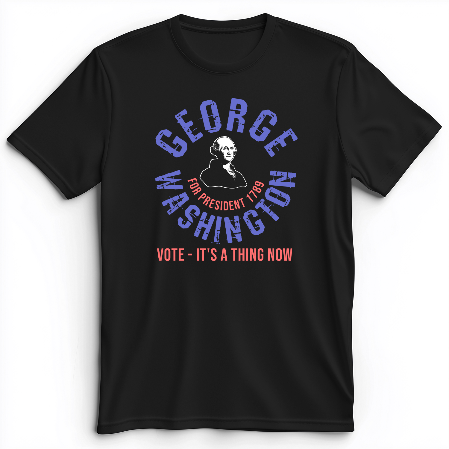 George Washington For President Premium Tee