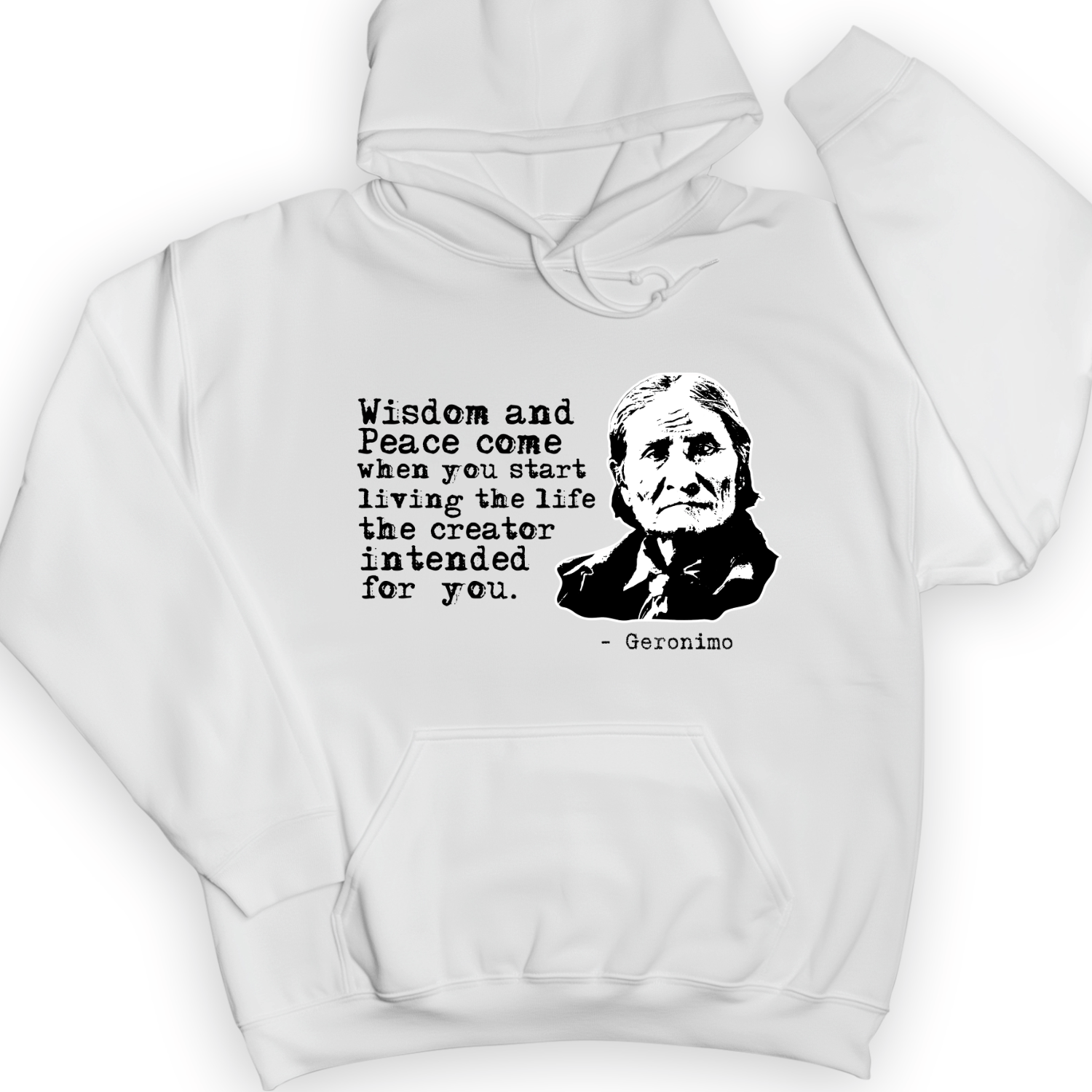 Geronimo Wisdom And Peace Hoodie