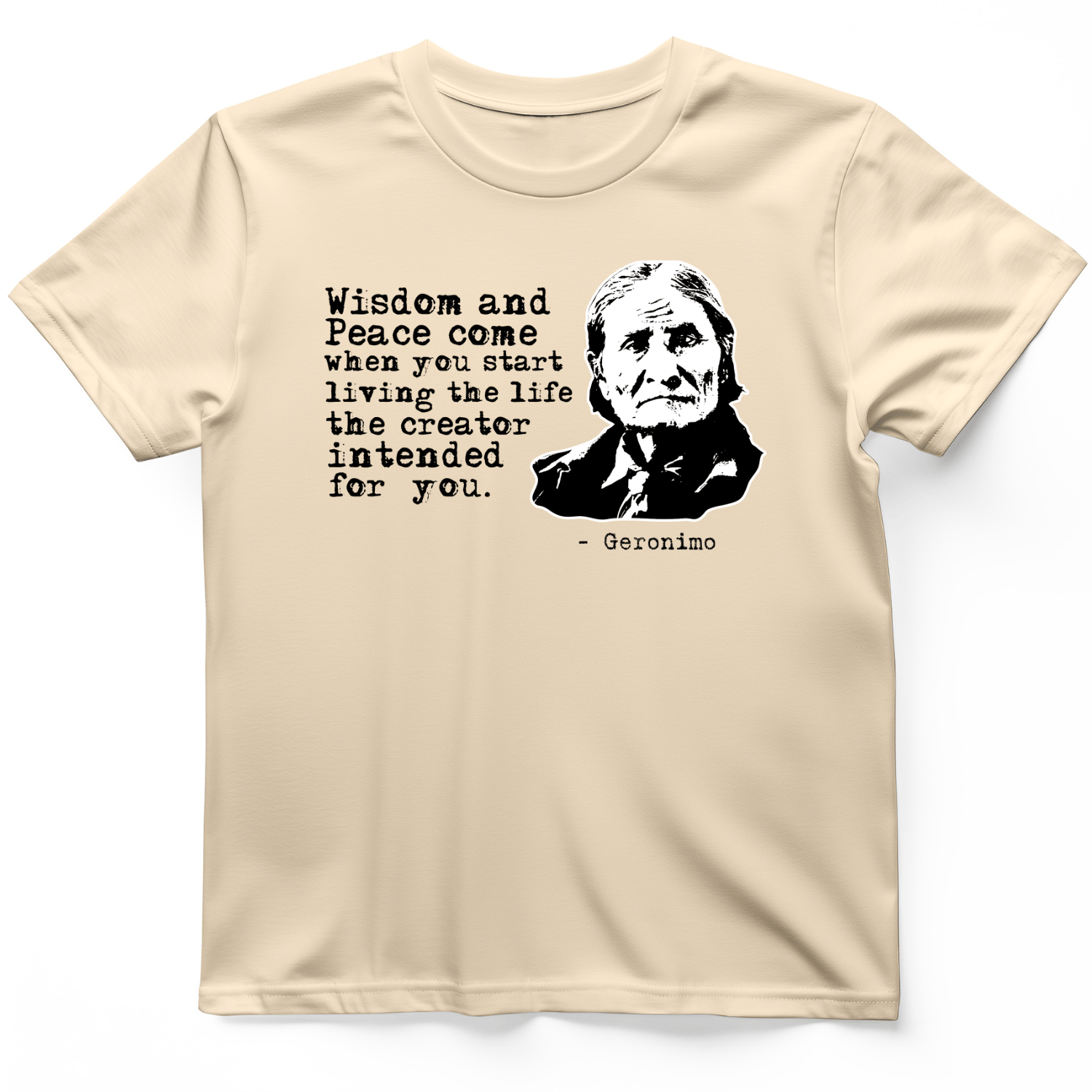 Geronimo Wisdom And Peace T-Shirt