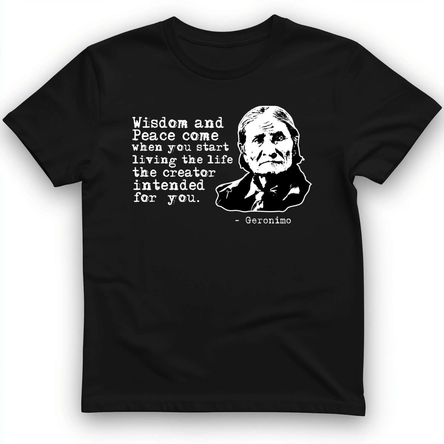 Geronimo Wisdom And Peace T-Shirt