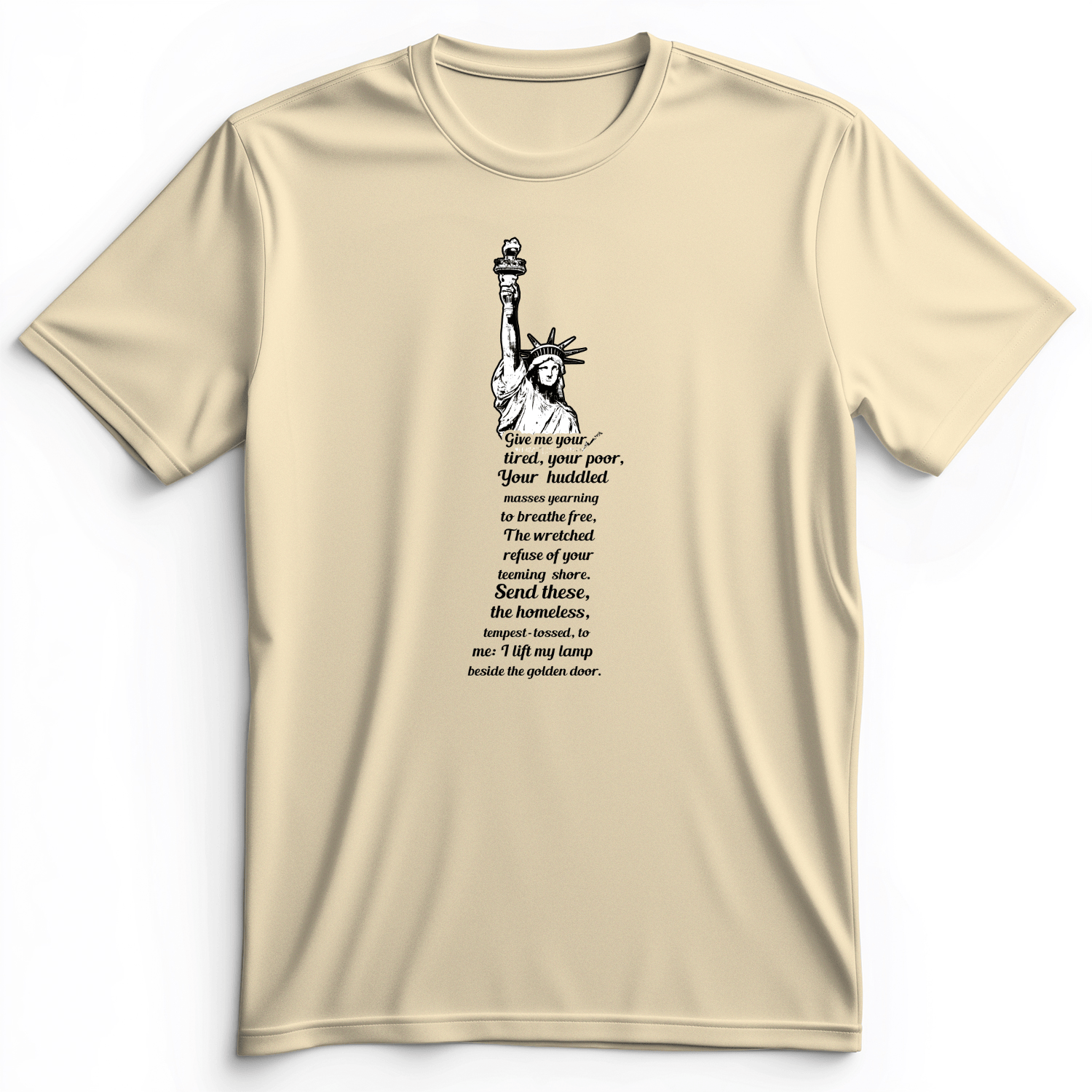 Give Me Your Tired Premium Tee