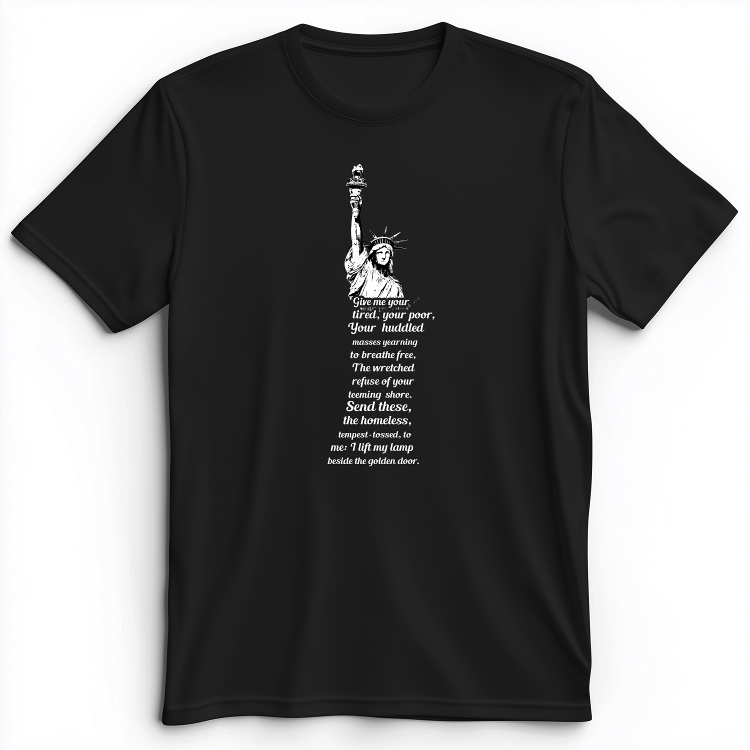 Give Me Your Tired Premium Tee