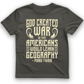 God Created War T-Shirt