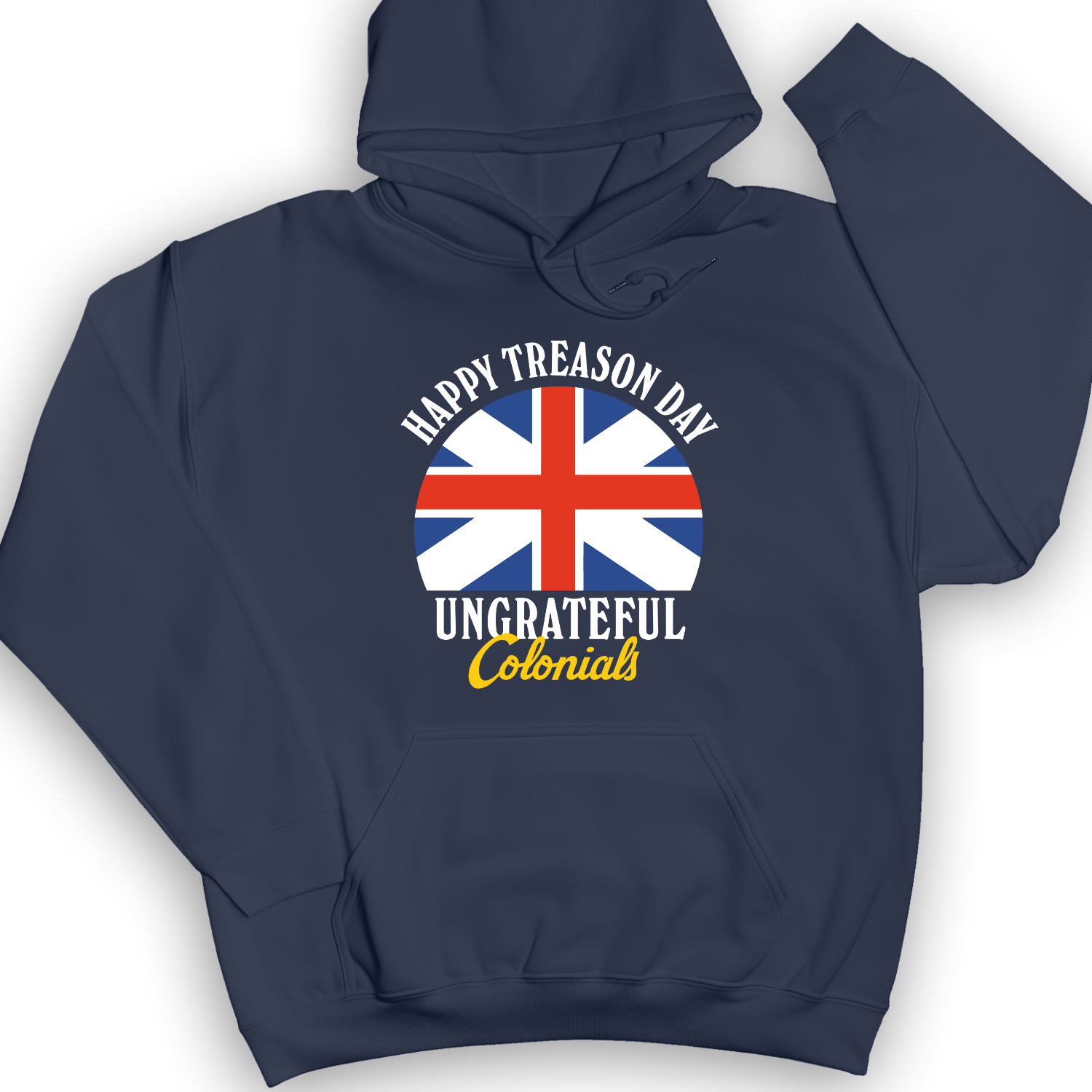Happy Treason Day Hoodie