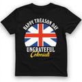 Happy Treason Day T-Shirt