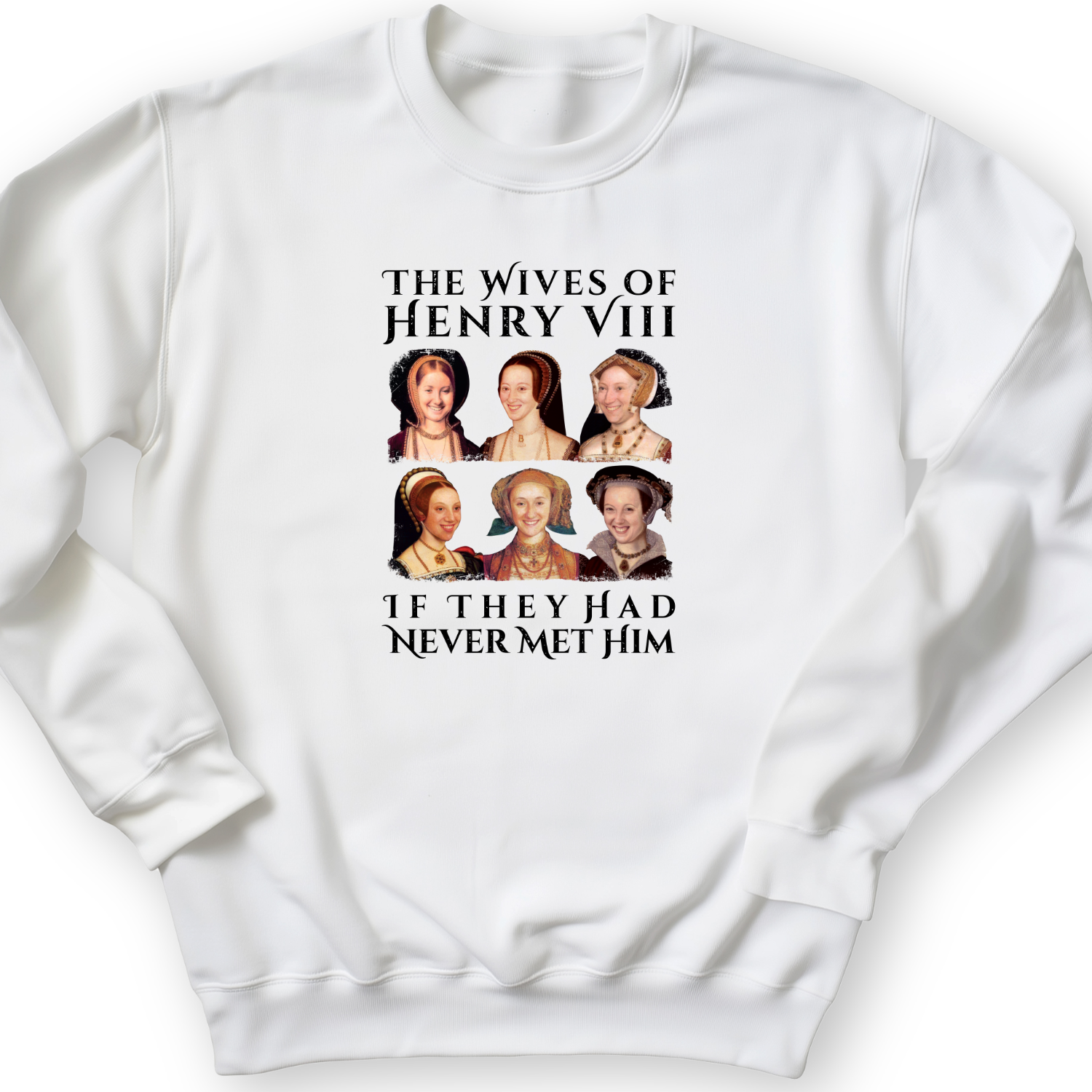 Henry's Wives Crewneck