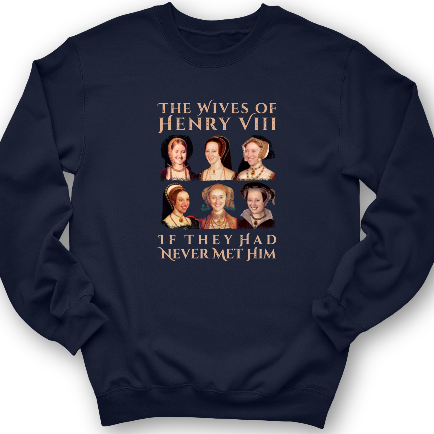 Henry's Wives Crewneck