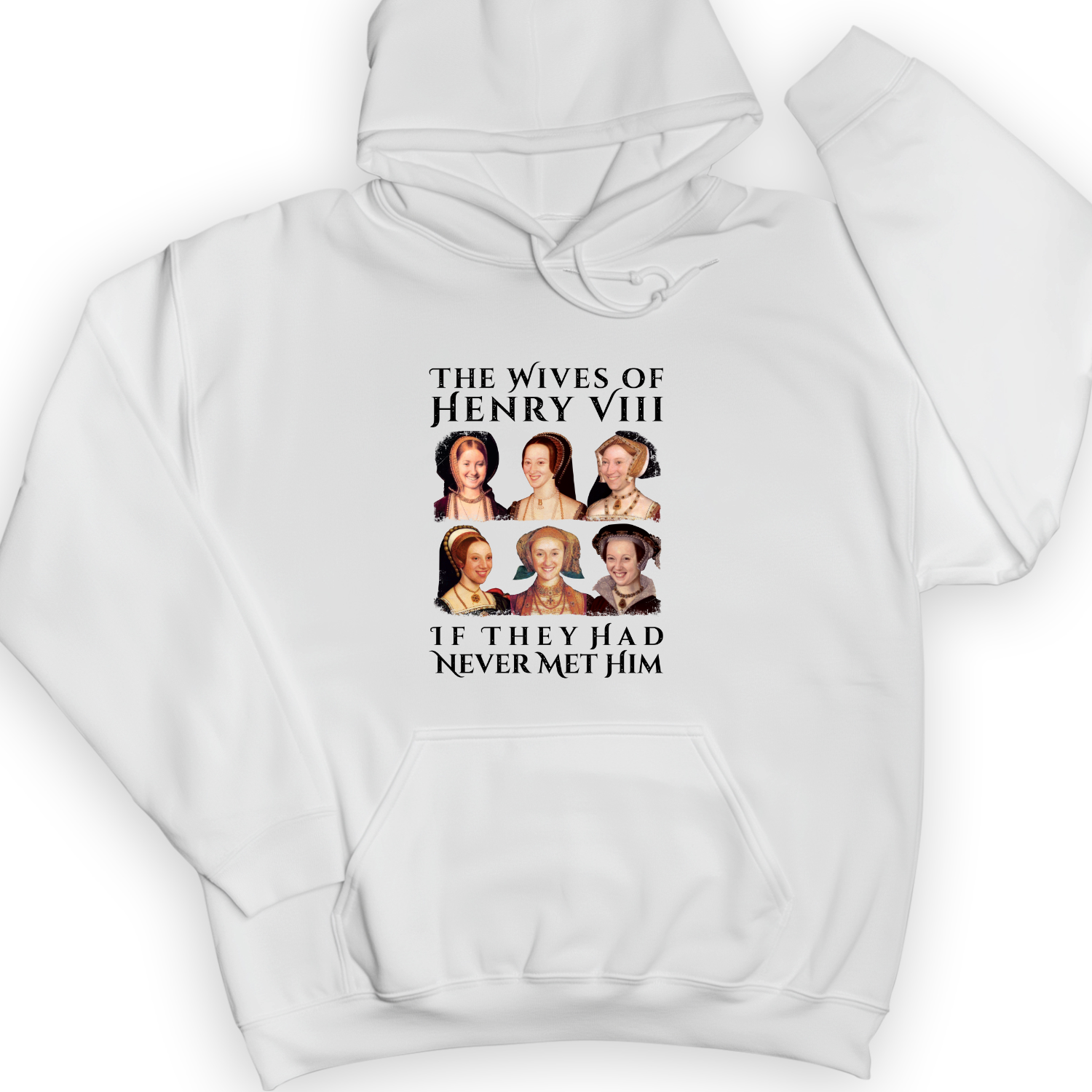 Henry's Wives Hoodie