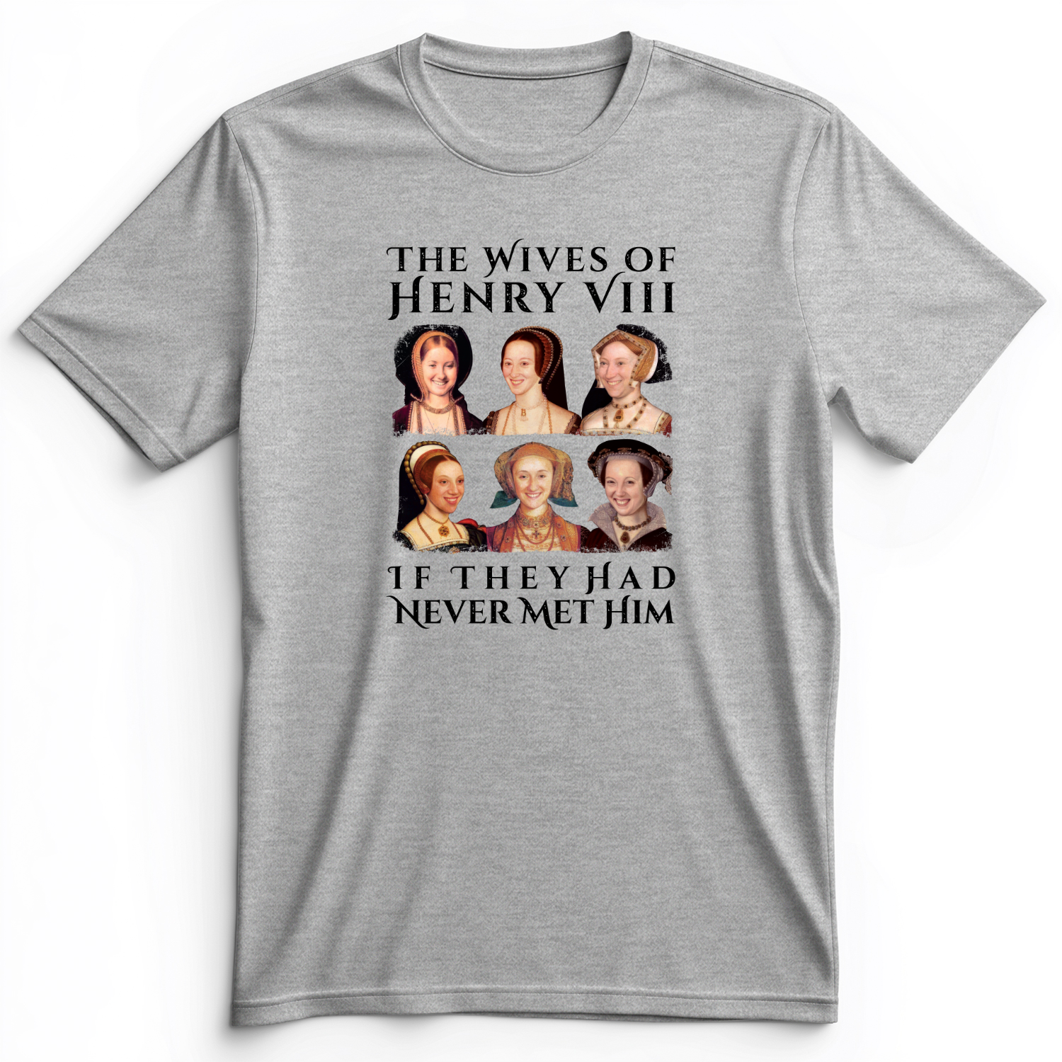 Henry's Wives Premium Tee