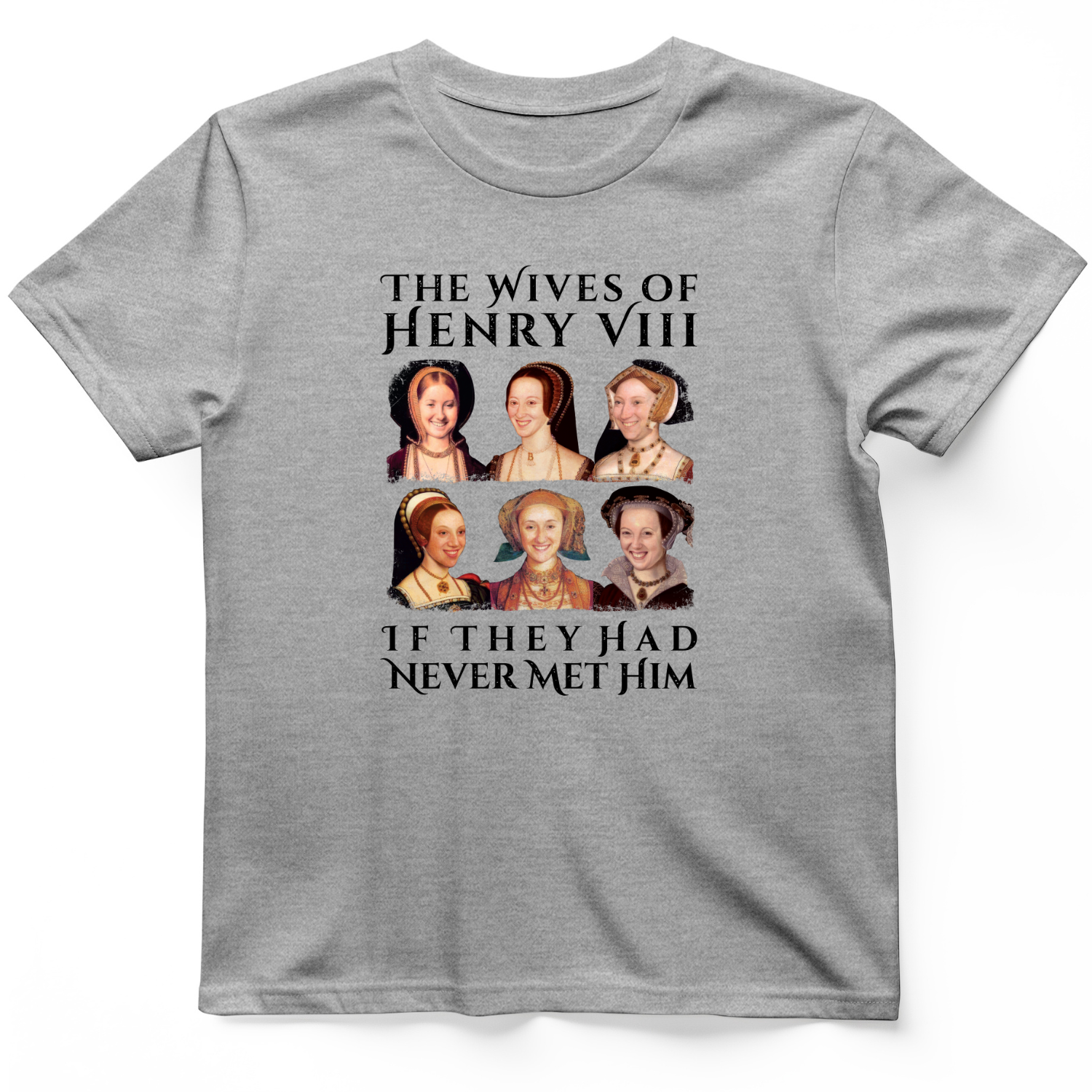 Henry's Wives T-Shirt