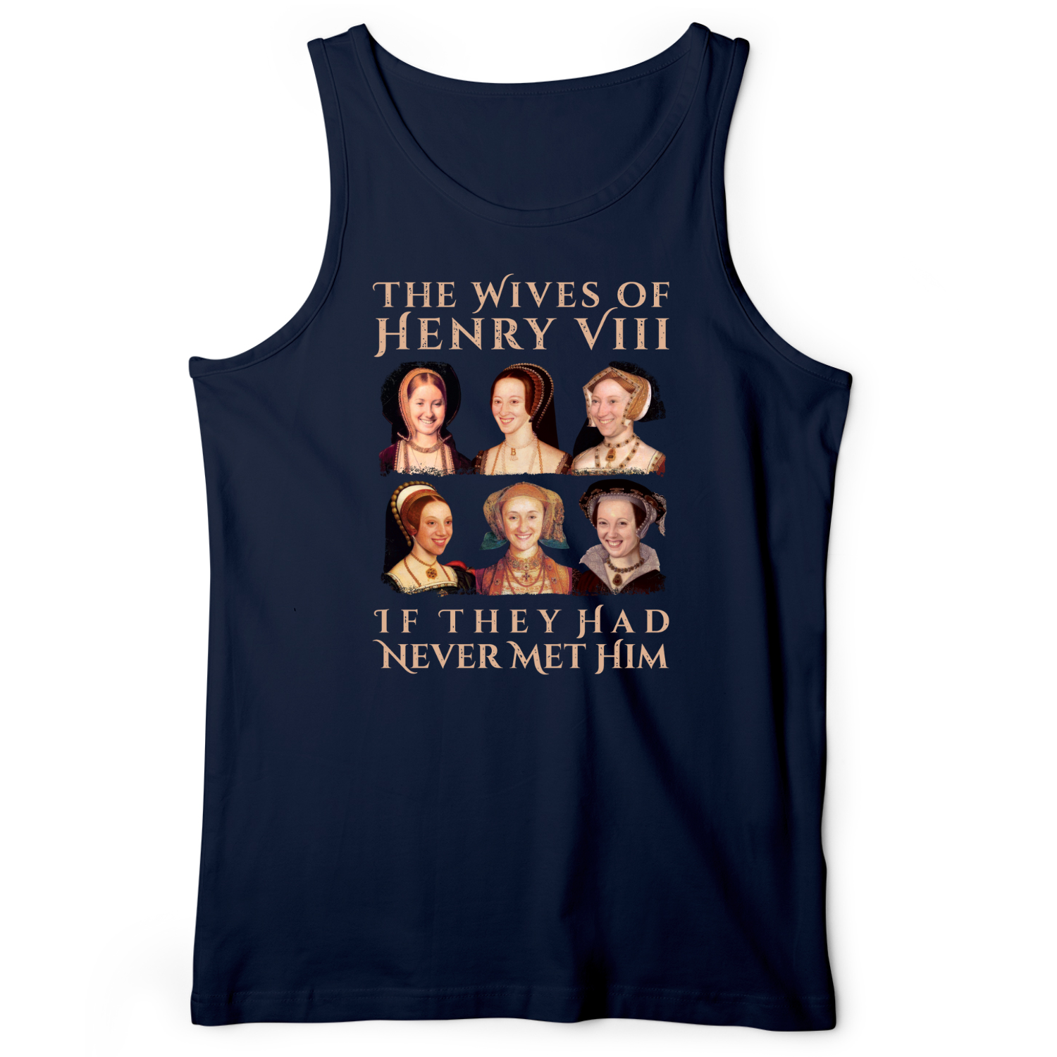Henry's Wives Tank