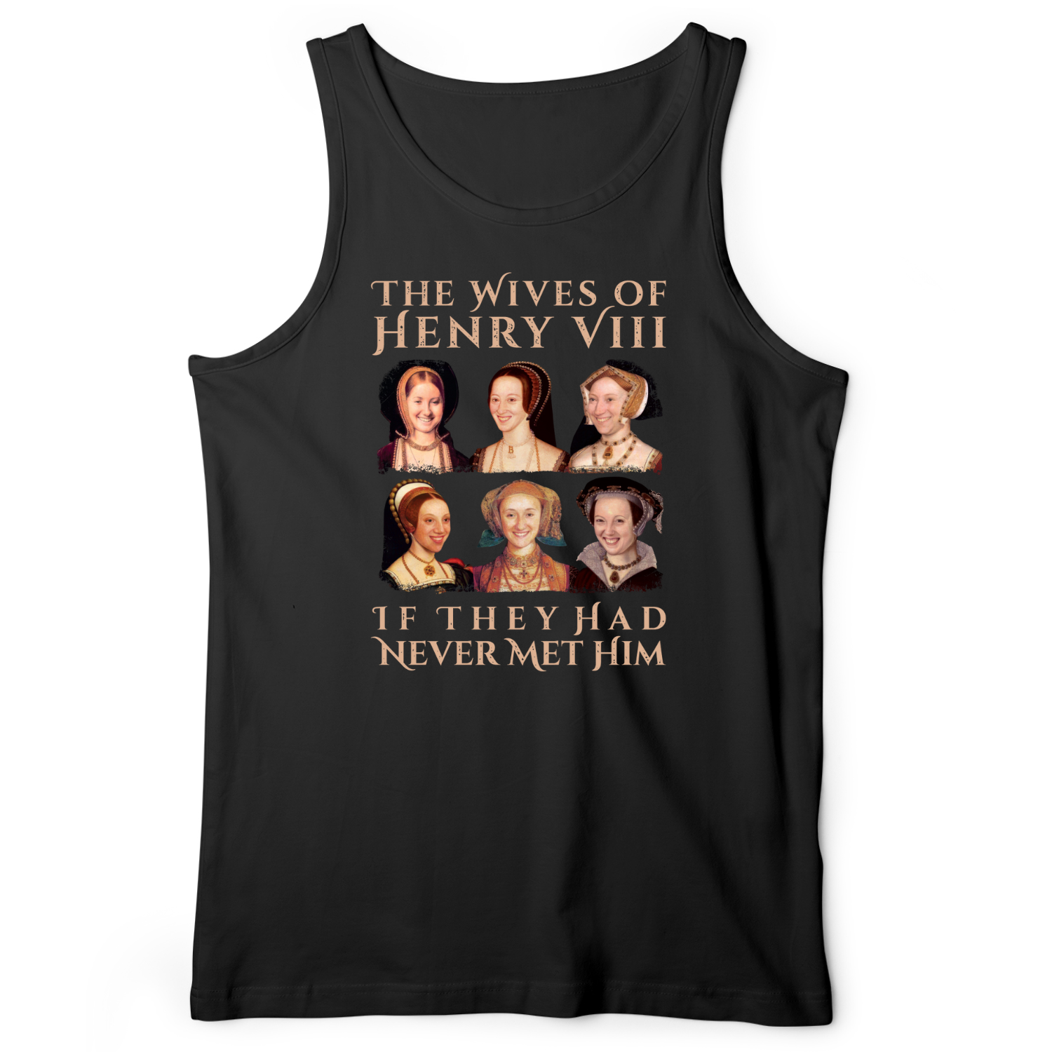 Henry's Wives Tank