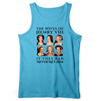 Henry's Wives Tank
